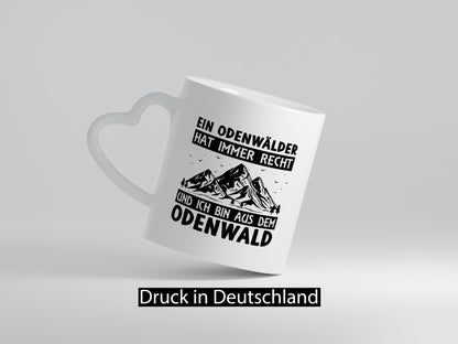 Odenwälder hat immer Recht | Gebirge Wald Geschenk Humor Geschenkidee lustiger