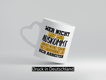 An sich Arbeiten Humor Arbeit Kollegen Büro Geschenkidee Tasse