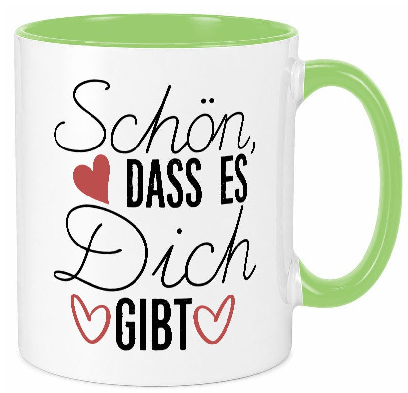 Schön dass es dich gibt | Dankeschön Dankbarkeit Liebe lustig Humor Tasse