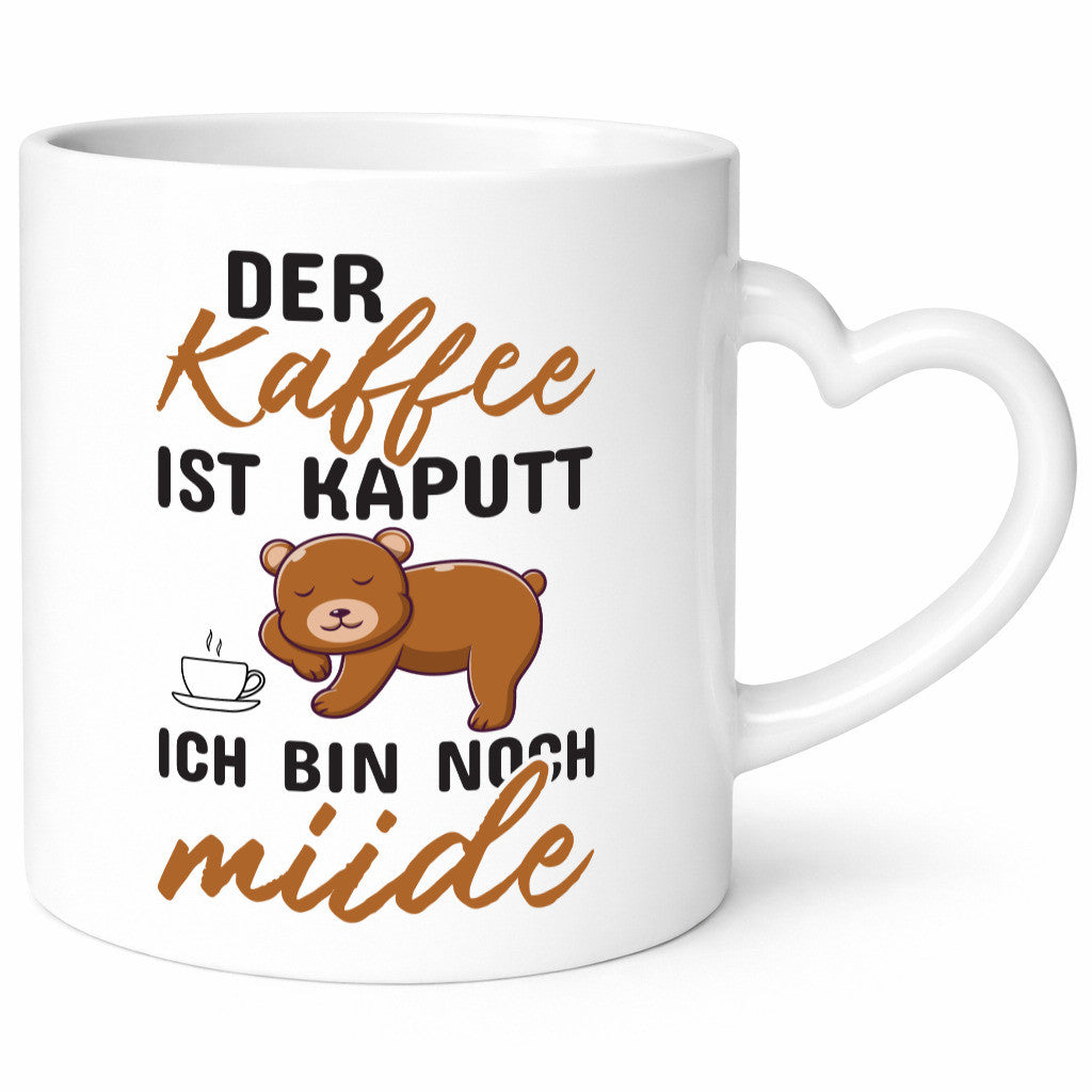 Kaffee ist kaputt | Morgenmuffel müde Bär lustig Humor Geschenkidee Tasse