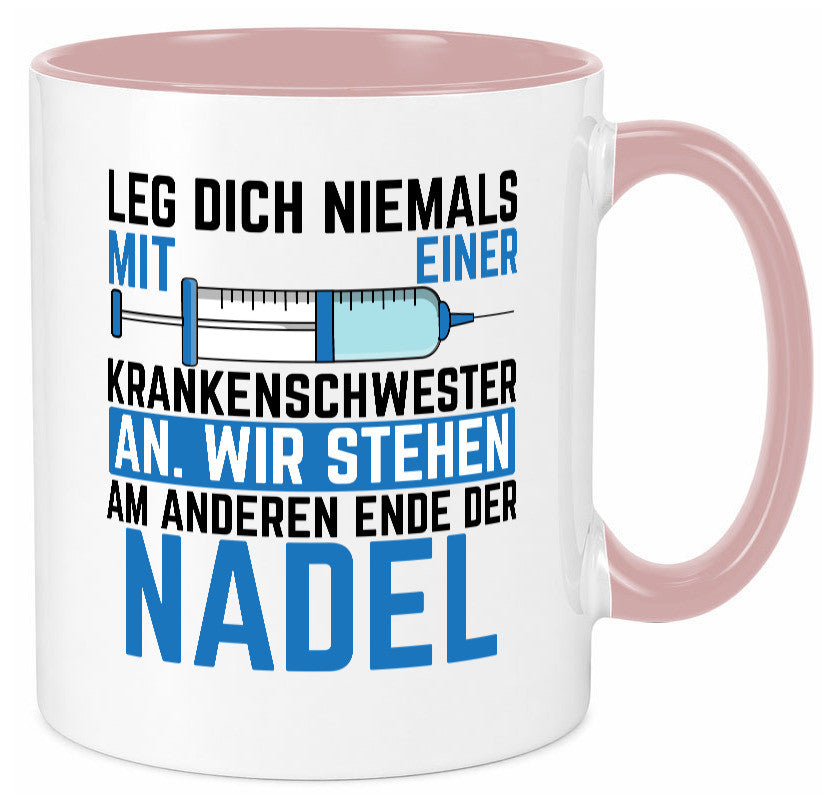 Krankenschwester anlegen | Nadel Spritze Klinik Spruch Geschenkidee Humor Tasse