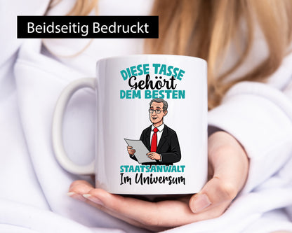 Im Universum: Staatsanwalt | Anwalt Jurist Humor Geschenkidee Tasse