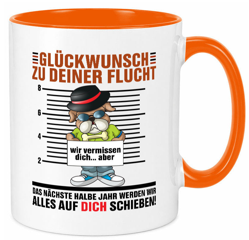Glückwünsch zu deiner Flucht | Abschied Kollegen Arbeit lustiger Spruch Tasse
