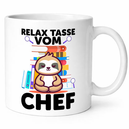 Relax Tasse: Chef | Führungskraft Vorgesetzter lustiger Spruch Geschenk Arbeit