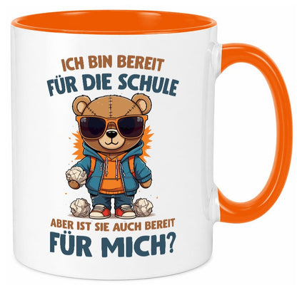 Ich bin bereit für die Schule | Einschulung lustig Humor Geschenkidee Geschenk Tasse