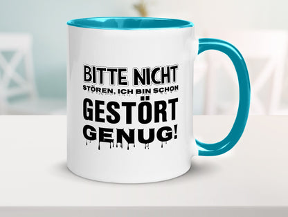 Ich bin schon gestört lustiger Spruch Geschenk Humor Geschenkidee Tasse