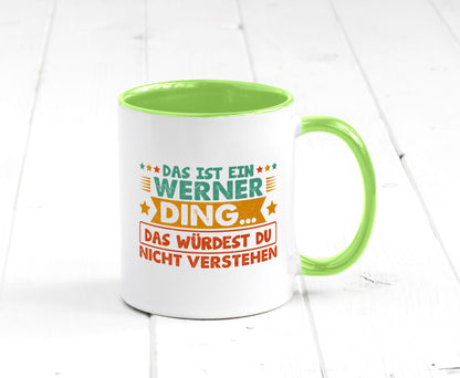 Das ist ein Werner ding würdest du nicht verstehen v2 lustig Humor Geschenkidee