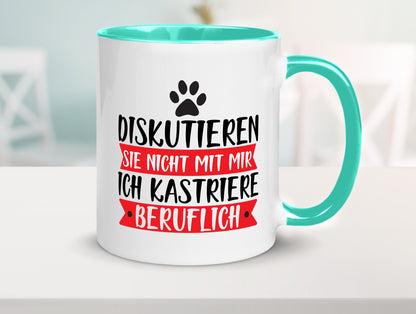 Ich kastriere beruflich | Tierarzt Tierliebhaber Geschenkidee Arbeit Kollegen