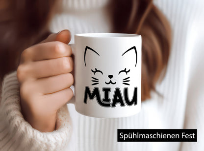 Miau | Katze Katzenliebhaber Cat Geschenkidee Tierliebhaber Humor Tasse
