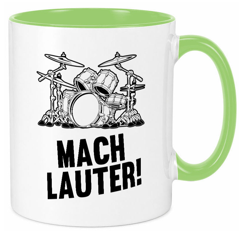 Mach lauter | Schlagzeug Band Musiker Geschenkidee Humor Tasse