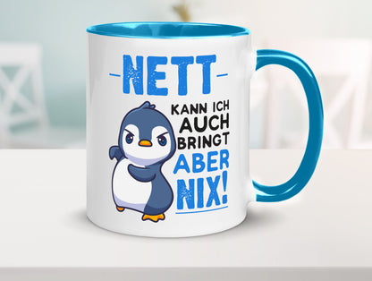 Nett kann ich auch | lustige Spruchtasse Pinguin Geschenk Humor Geschenkidee