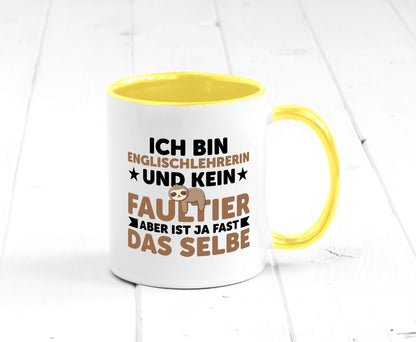 Ich bin kein Faultier: Englischlehrerin | Englisch Lehrerin lustiger Spruch