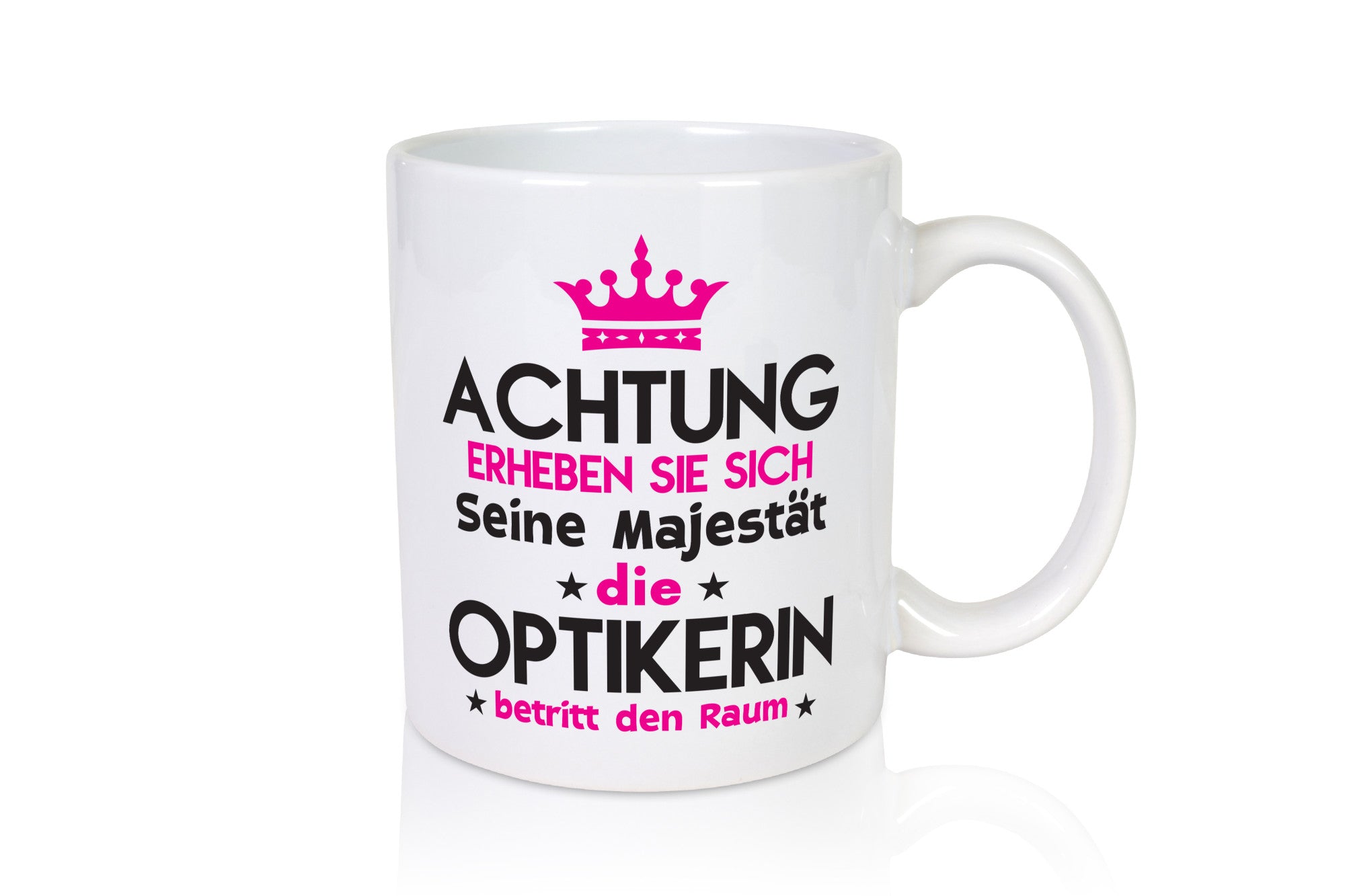 Seine Majestät Optikerin | Augenoptik lustiger Spruch Geschenk Humor