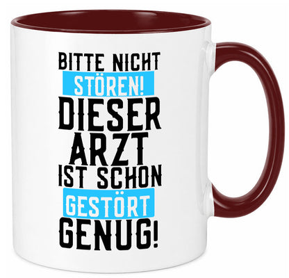 Bitte nicht stören | gestörter Arzt Sarkasmus Klinik Geschenkidee Humor Tasse