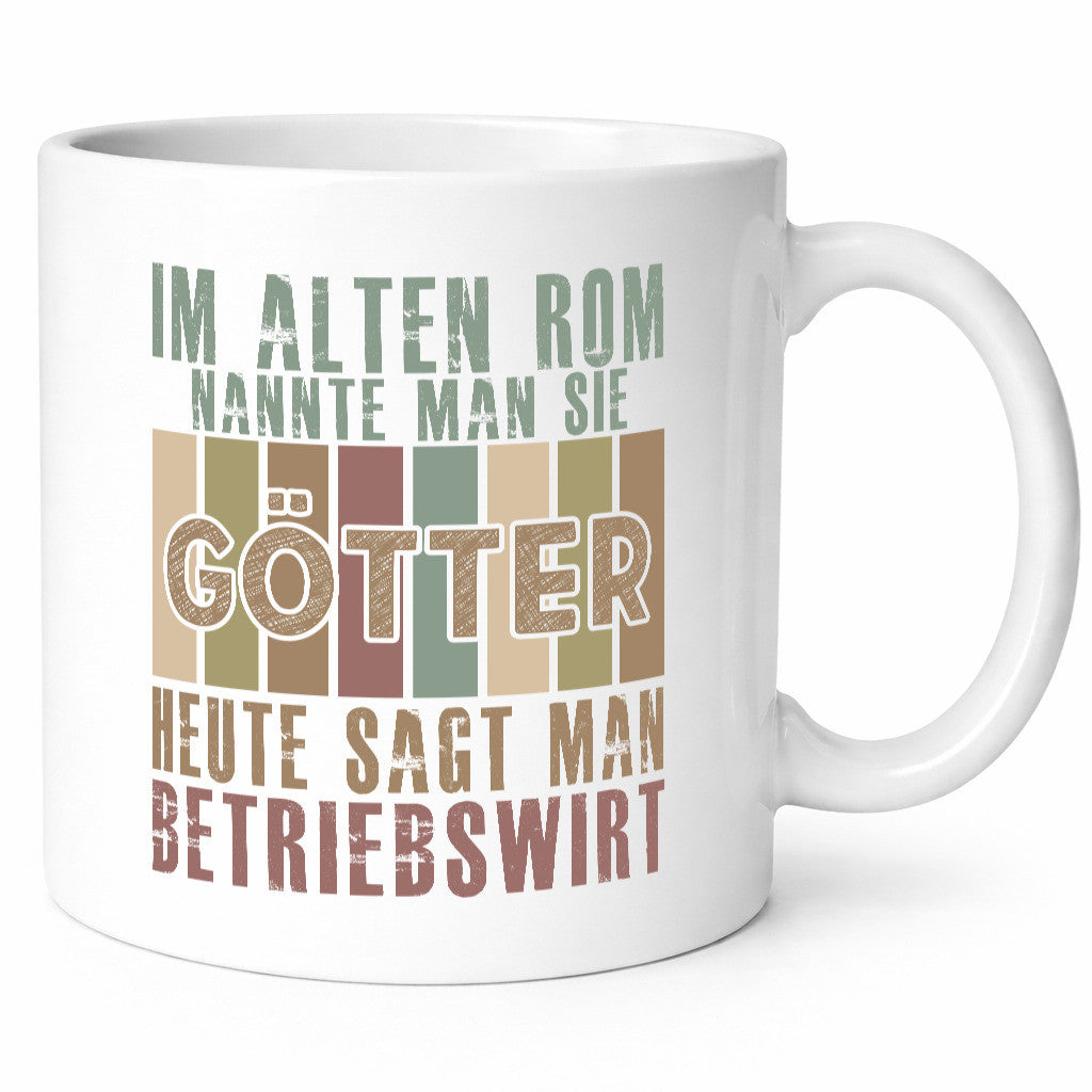 Heute sagt man: Betriebswirt | Betriebswirtschaft lustiger Spruch Geschenk