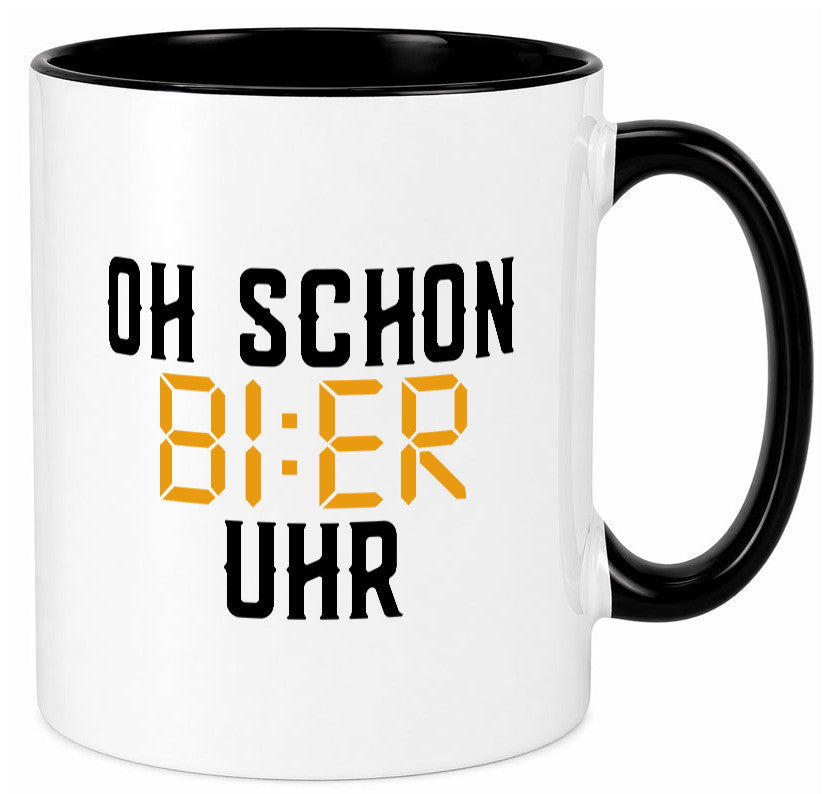 Oh schon Bier Uhr | Biertrinker Party Feiern Pils Humor Geschenkidee Tasse