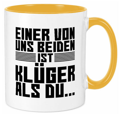 Einer von uns beiden ist klüger als du | Intelligenz Witz lustiger Spruch
