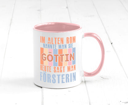 Heute sagt man: Försterin | Forst Arbeit lustig Kollegen Büro Geschenk Tasse