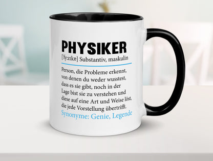 Physiker | Spruch Physik Beruf Definition v2 lustiger Geschenk Arbeit Kollegen
