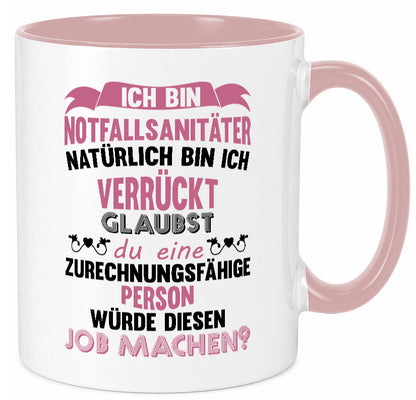 Notfallsanitäter ich bin Verrückt | Sanitäter krankenhaus lustig Humor Tasse