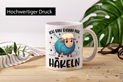 Ich bin dann mal Häckeln | Stricken Häkeln lustig Humor Geschenkidee Geschenk