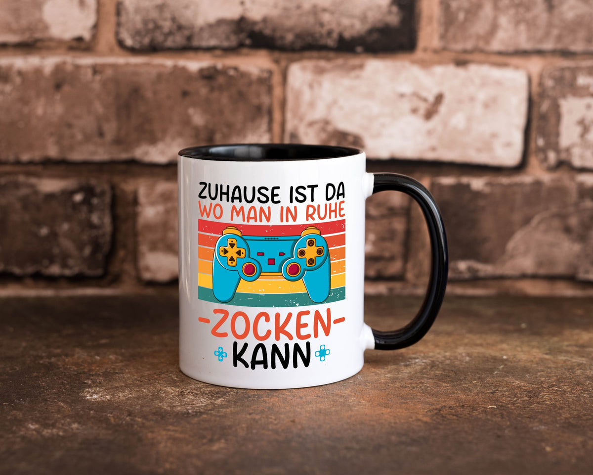 Zuhause ist da wo man in ruhe Zocken kann | Gamer Geschenk Humor Geschenkidee Tasse