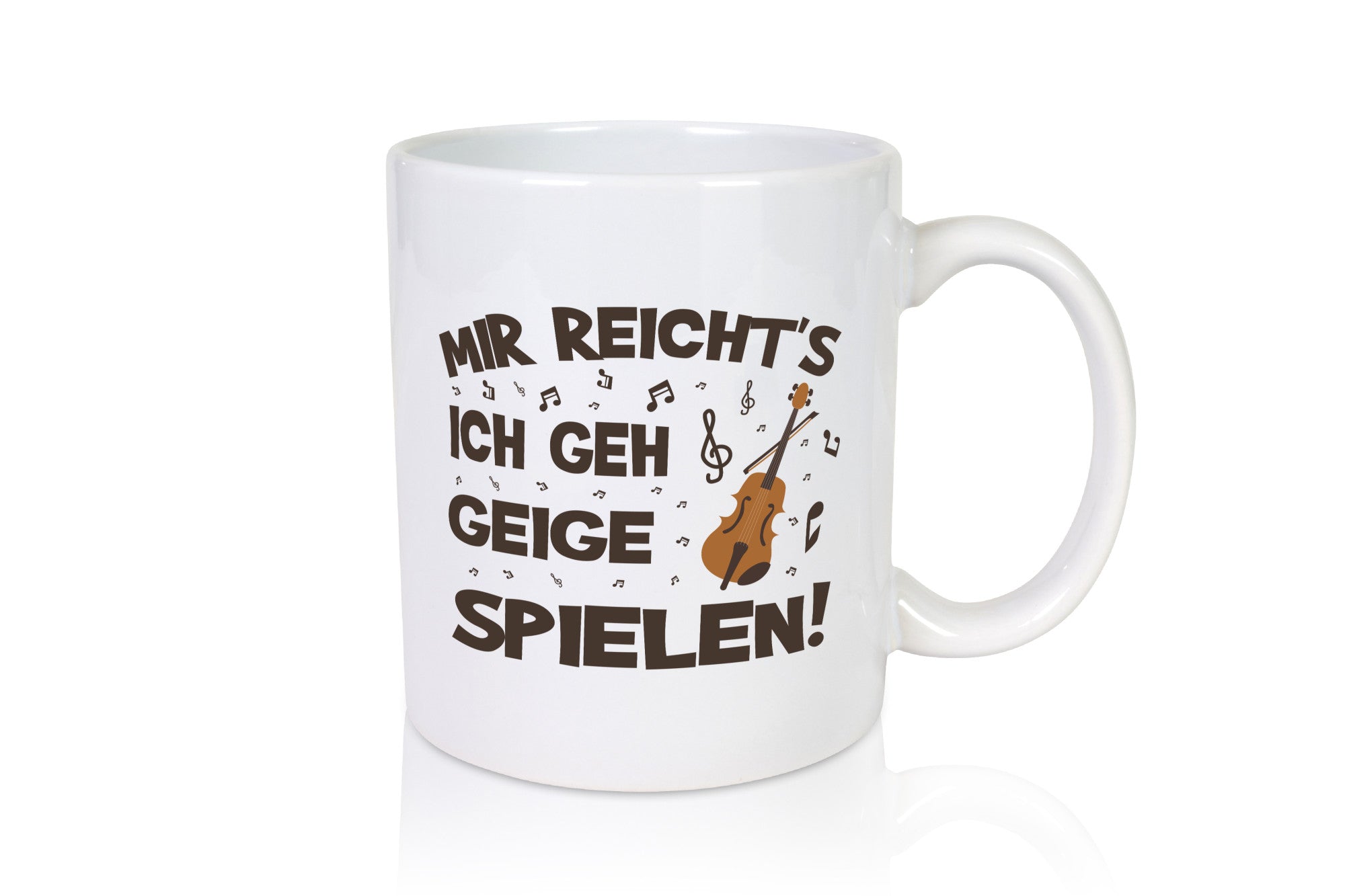 Mir reichts ich geh Geige Spielen | Musik Geschenkidee Humor Tasse