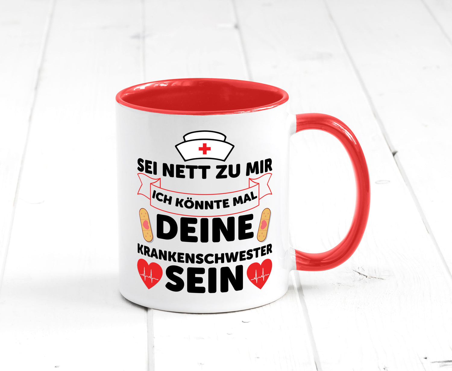 Ich könnte deine Krankenschwester sein | Pflegekraft Geschenkidee Humor Tasse
