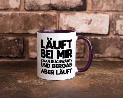 Läuft bei mir | Rückwerts aber Motivation Geschenkidee Humor Tasse