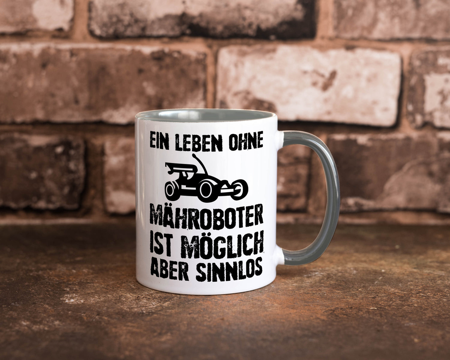 Leben oihne Mähroboter, möglich, aber sinnlos | Garten Geschenkidee Humor Tasse