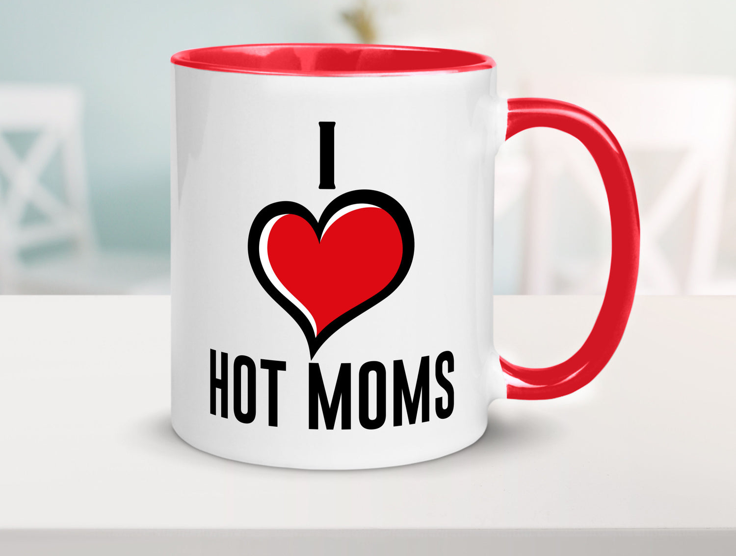 I love hot Moms | Frauen Liebe mamas lustiger Spruch Geschenk Familie