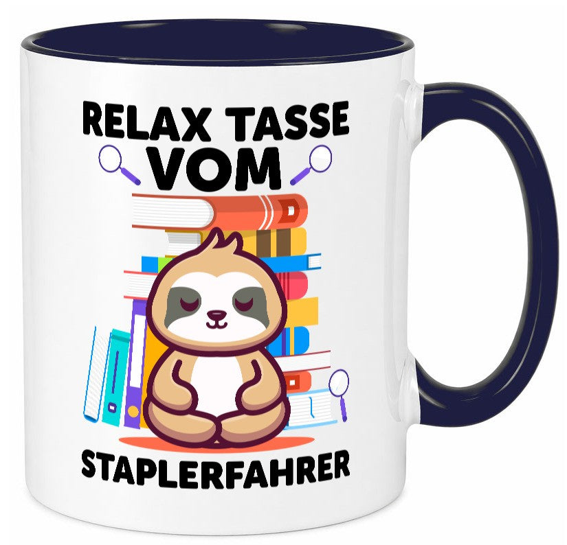 Relax Tasse: Staplerfahrer | Gabelstapler Fahrer lustig Humor Geschenkidee