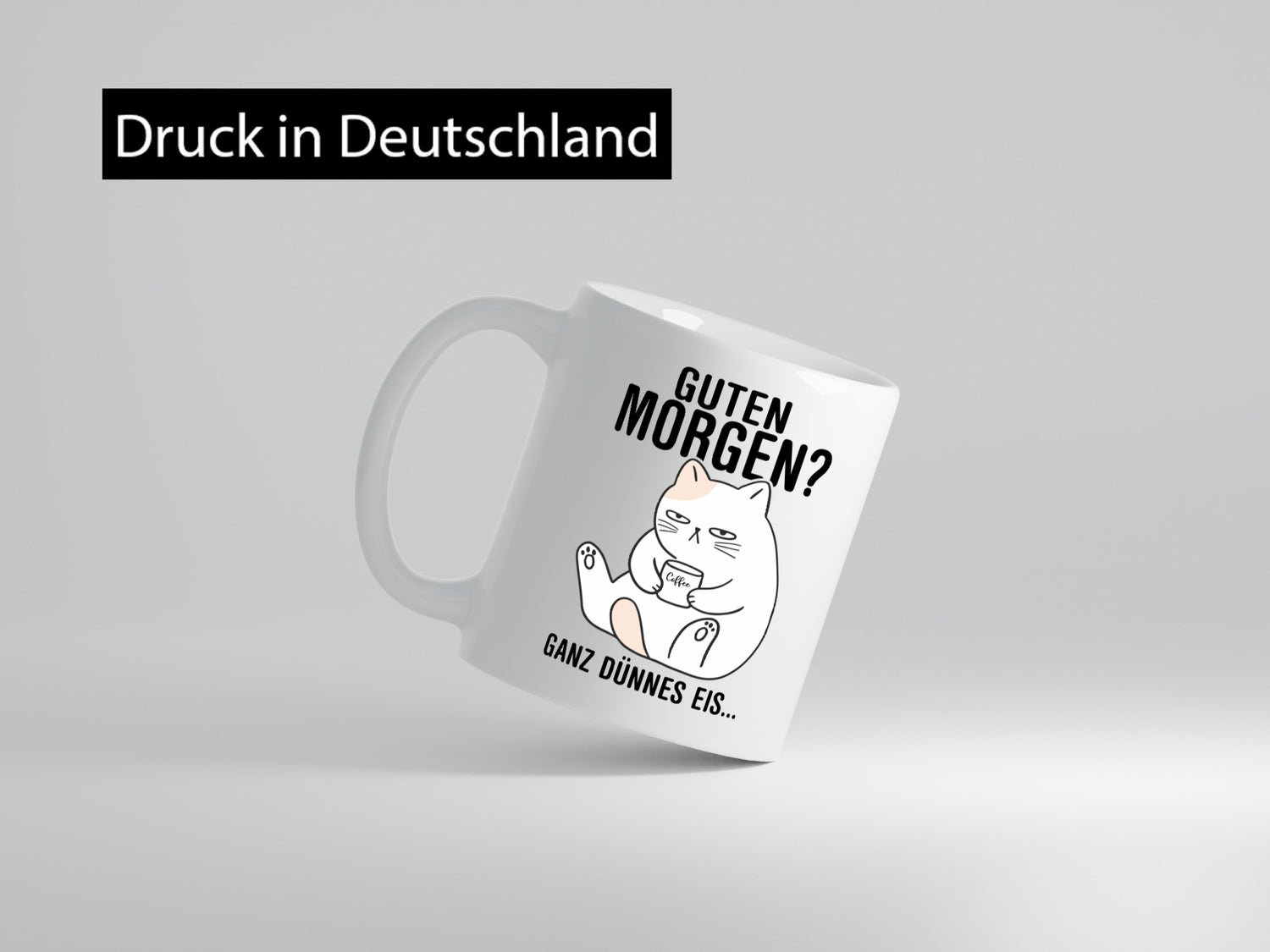 Guten Morgen? | Morgenmuffel Katze Freunde Familie Humor Geschenkidee Tasse