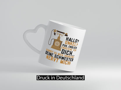 Hallo Onkel | Telefonhörer Anruf Schwester nervt lustig Humor Geschenkidee