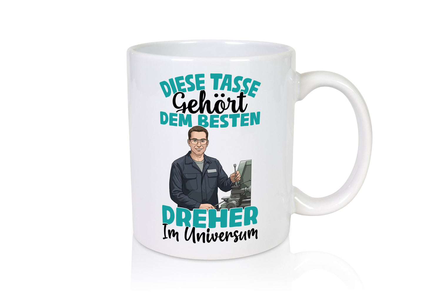 Im Universum: Dreher | Fräser lustig Humor Geschenkidee Geschenk Tasse