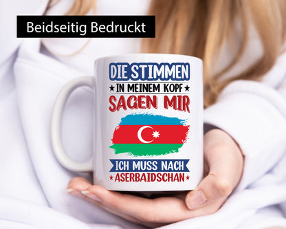 Aserbaidschan | Urlaub Stimmen in meinem Kopf Traumland lustiger Spruch