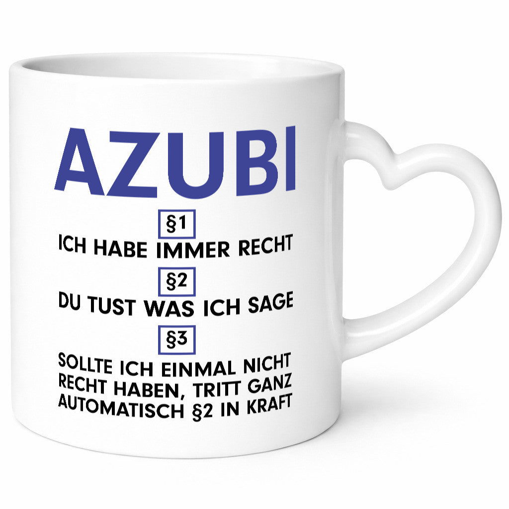 Ich habe immer Recht Azubi | Ausbildung Lehre Lehrling v2 lustiger Spruch
