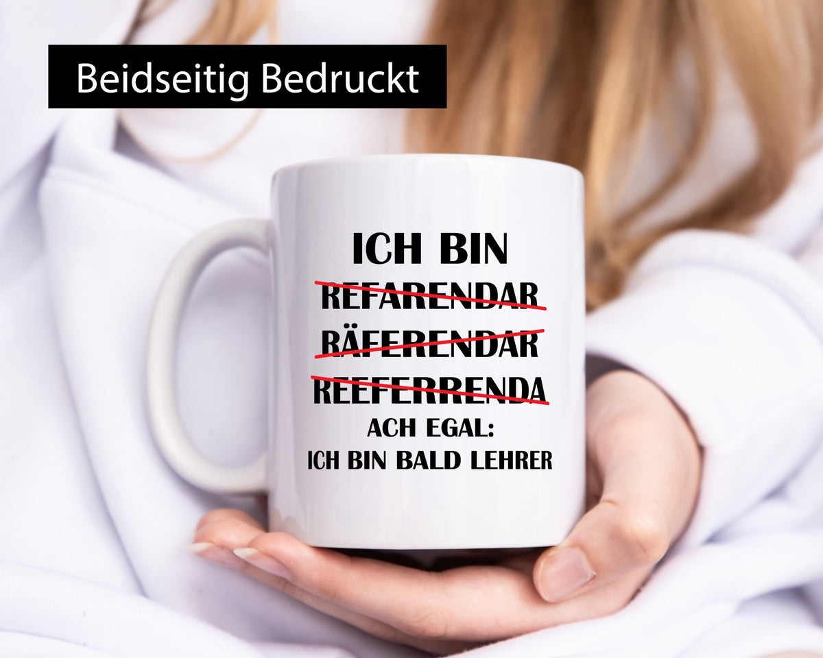 Ich bin bald Lehrer | Rechtschreibfehler lustig Humor Geschenkidee Geschenk Tasse