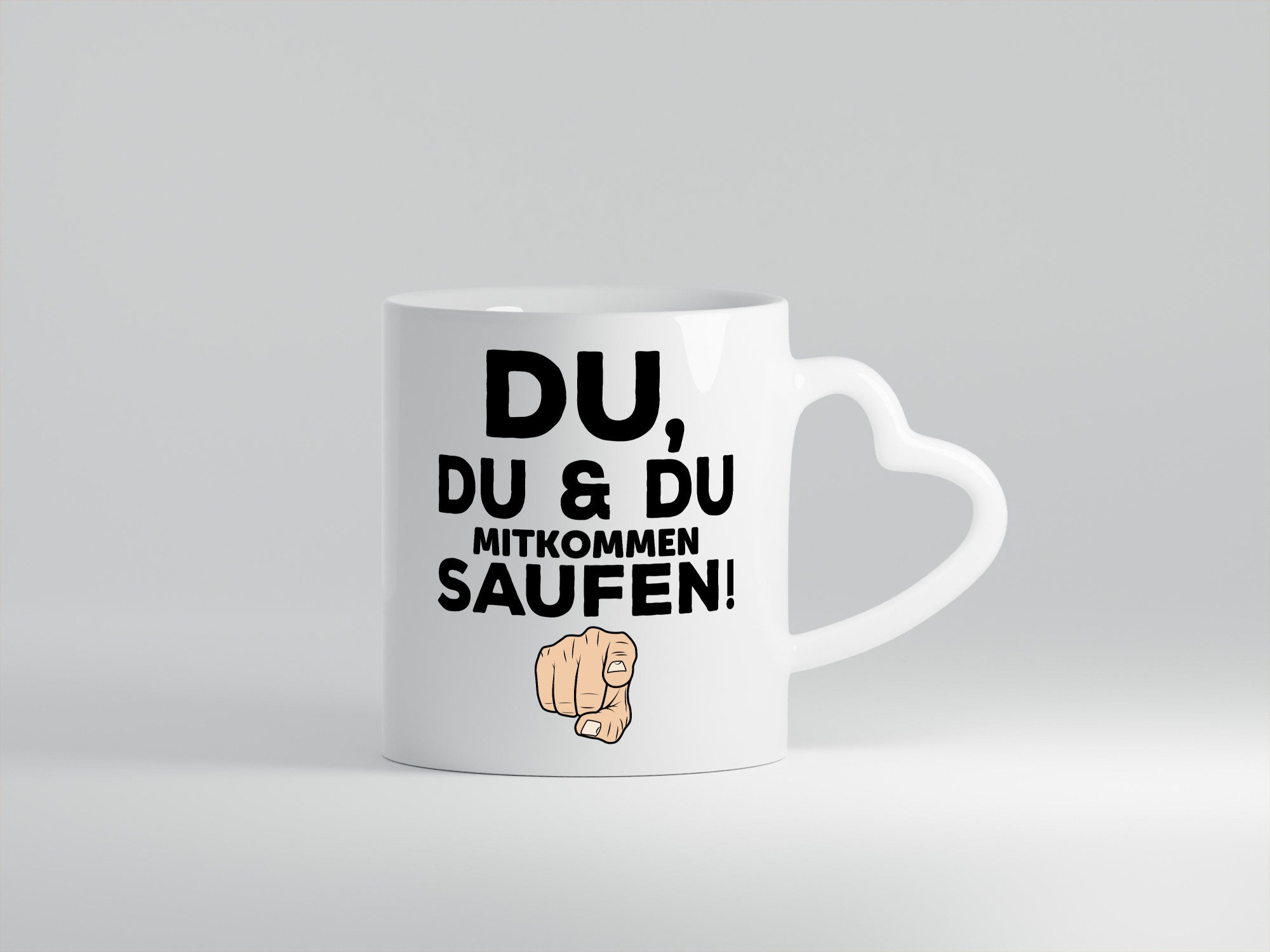 Du mitkommen Trinken | Party Freunde Geschenkidee Humor Tasse