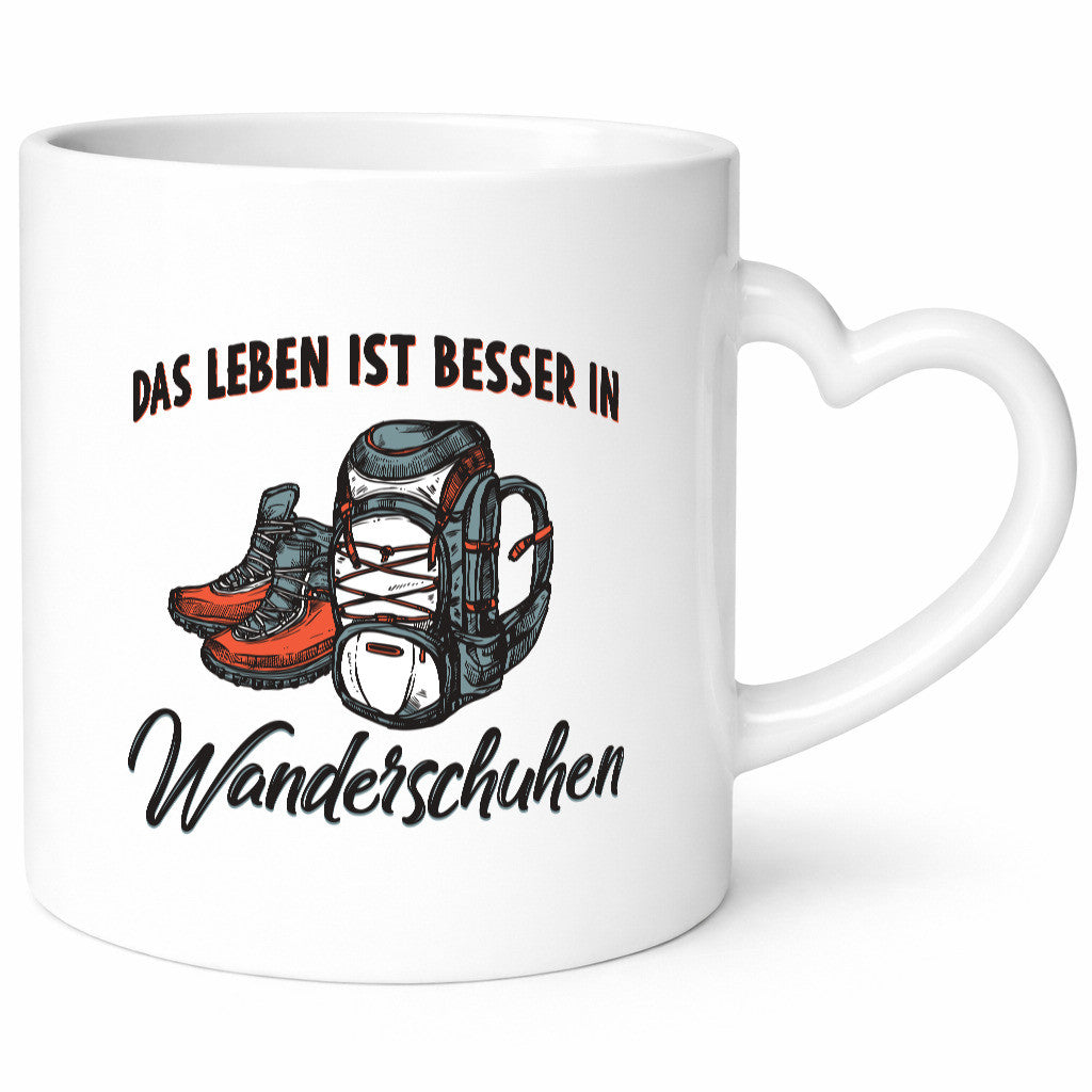 Leben ist besser in Wanderschuhen | Wanderschuhe Rucksack lustig Humor