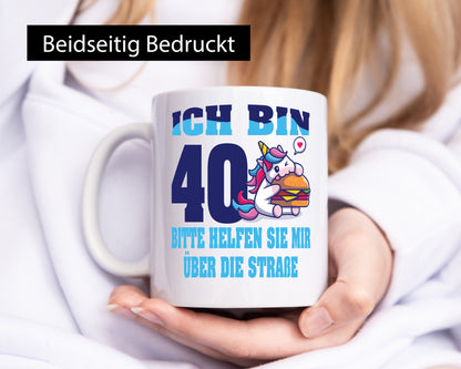 Ich bin 40 bitte helfen sie mir über die Straße | Jahre Geschenk Humor