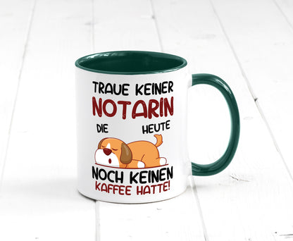 Traue keiner Notarin | Juristin Geschenk Humor Geschenkidee lustiger Spruch