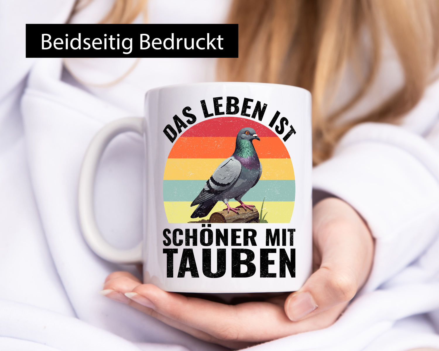 Das leben ist schöner mit Tauben | Taubenzüchter Humor Geschenkidee Tasse