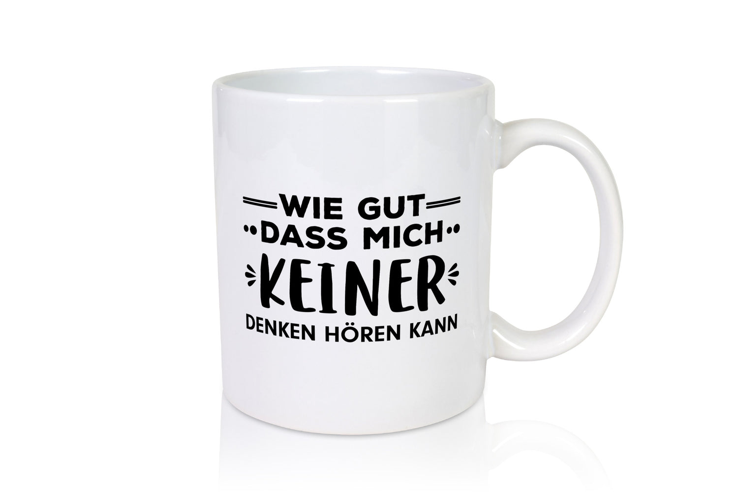 Denken Hören | Gedanken Tasse lustiger Spruch Humor Geschenkidee
