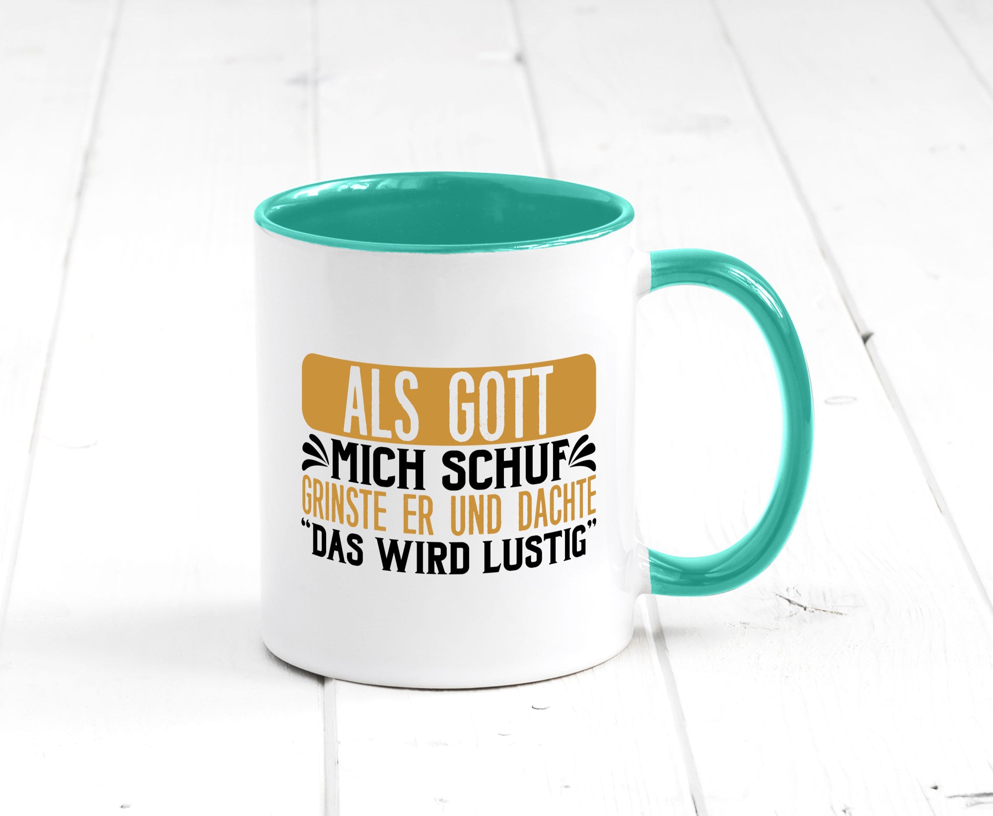 Als Gott mich Schuf Grinste er lustiger Spruch Geschenk Humor Geschenkidee Tasse