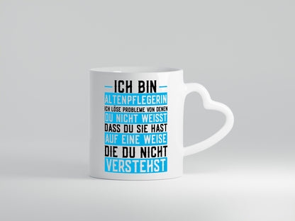 Ich bin Altenpflegerin | Beruf Pflegerin Betreuerin lustig Arbeit Kollegen Büro