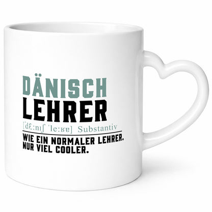 Dänischlehrer | Lehrer Unterricht Lieblingslehrer Geschenkidee Humor Tasse
