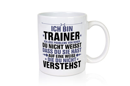 Löse Probleme: Trainer | Verein Sport Geschenk Humor Geschenkidee lustiger