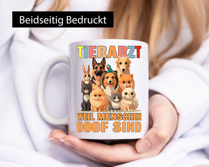 Tierarzt weil Menschen doof sind | Tierärztin lustig Tierliebhaber Humor