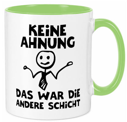 Das war die andere Schicht | Arbeit Mitarbeiter lustiger Spruch Geschenk
